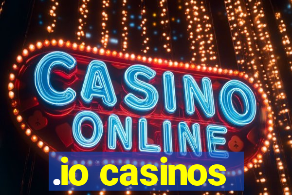 .io casinos